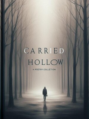 cover image of Carried Hollow